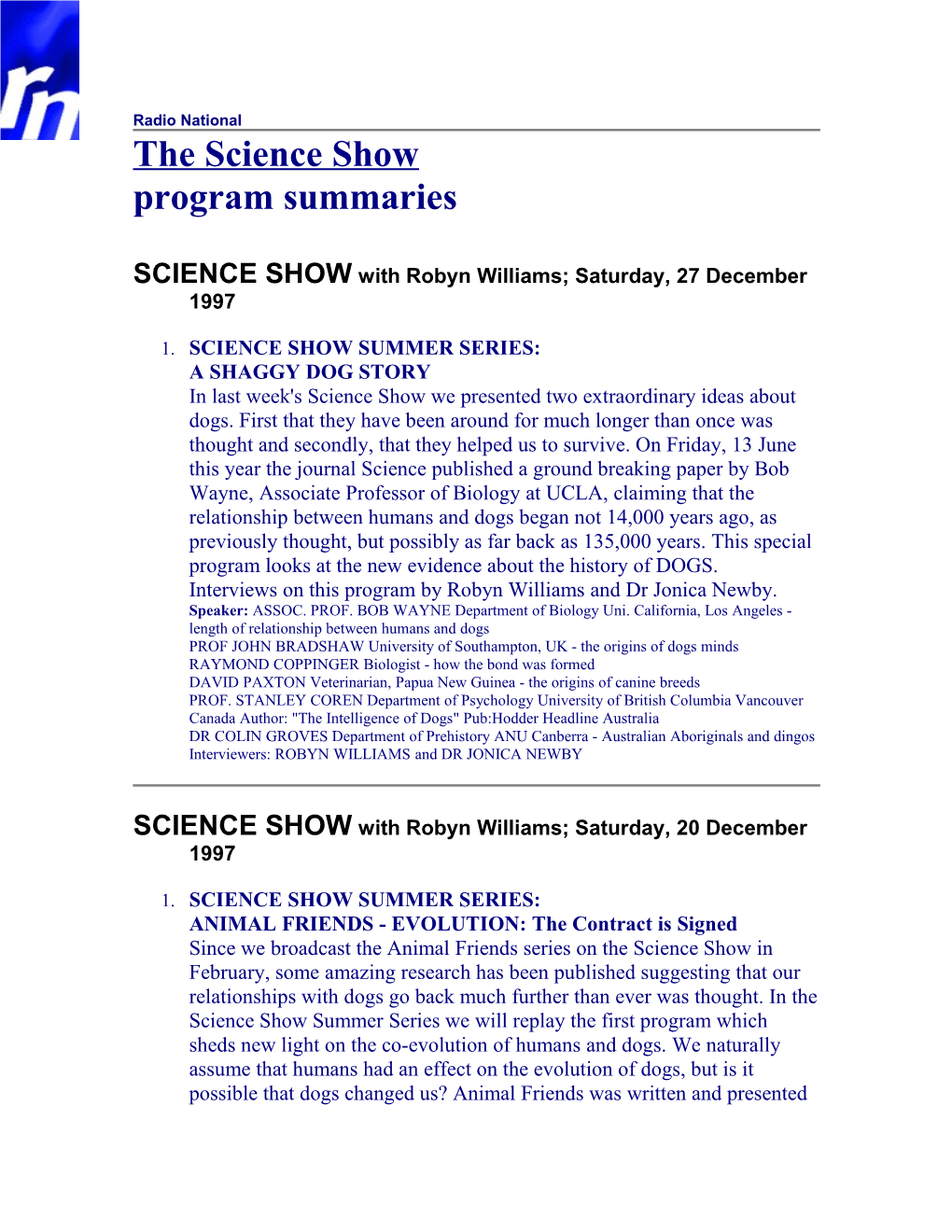 SCIENCE SHOW with Robyn Williams; Saturday, 27 December 1997