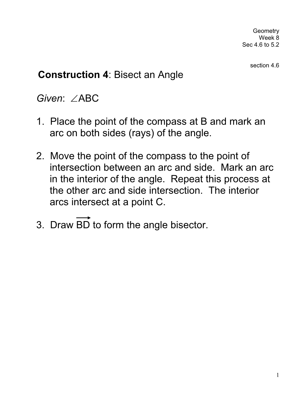 Construction 4: Bisect an Angle