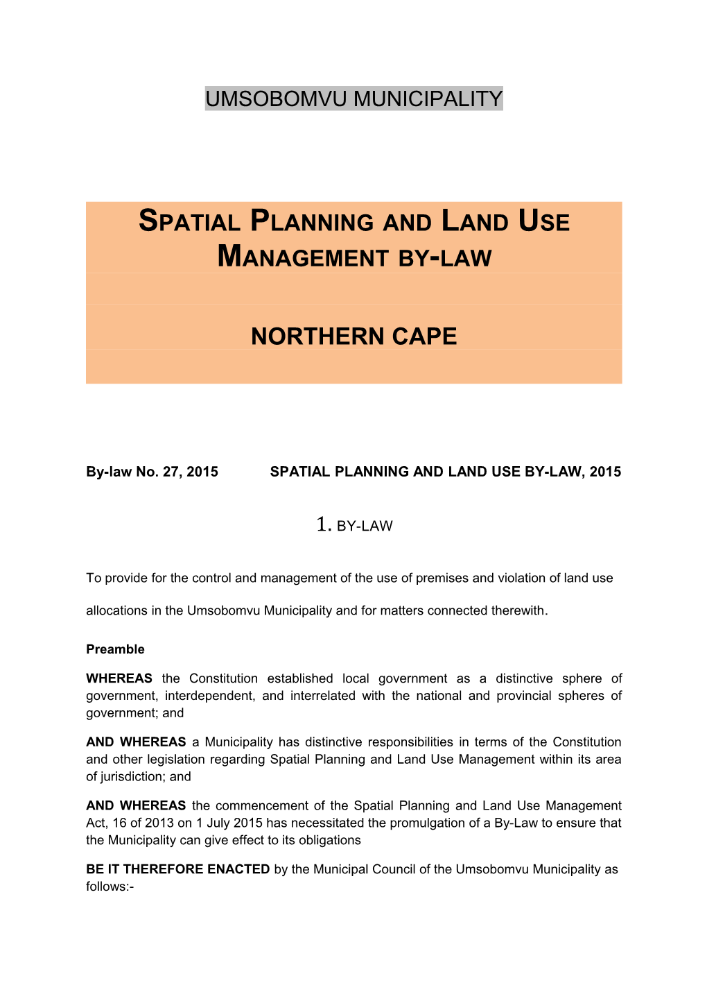 Spatial Planning and Land Use Management By-Law