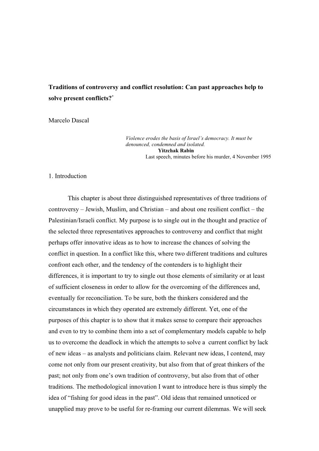 Towards a Philosophy of Conflict Resolution and Reconciliation: from King Solomon to Leibniz