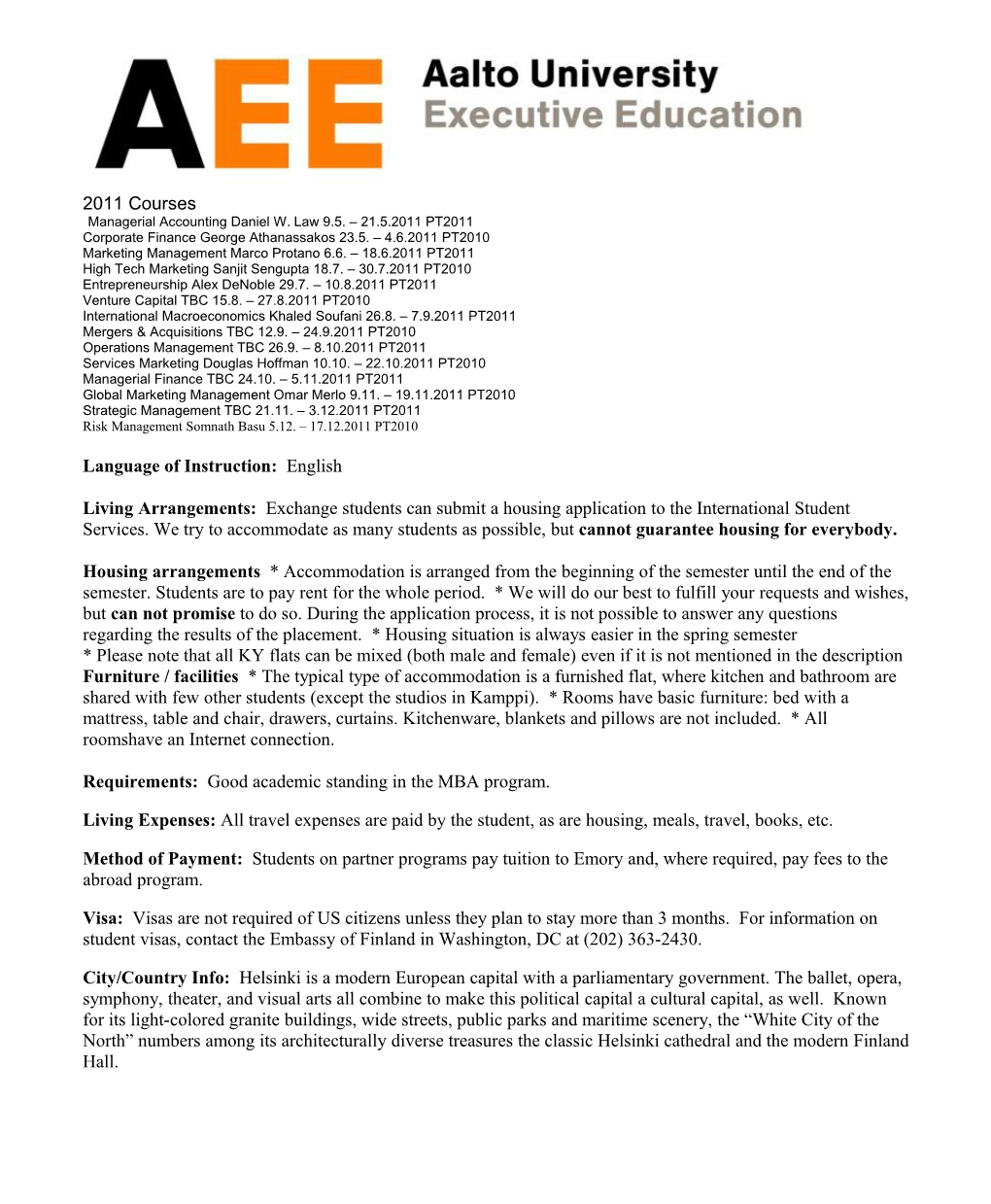 Managerial Accounting Daniel W. Law 9.5. 21.5.2011; High Tech Marketing Sanjit Sengupta