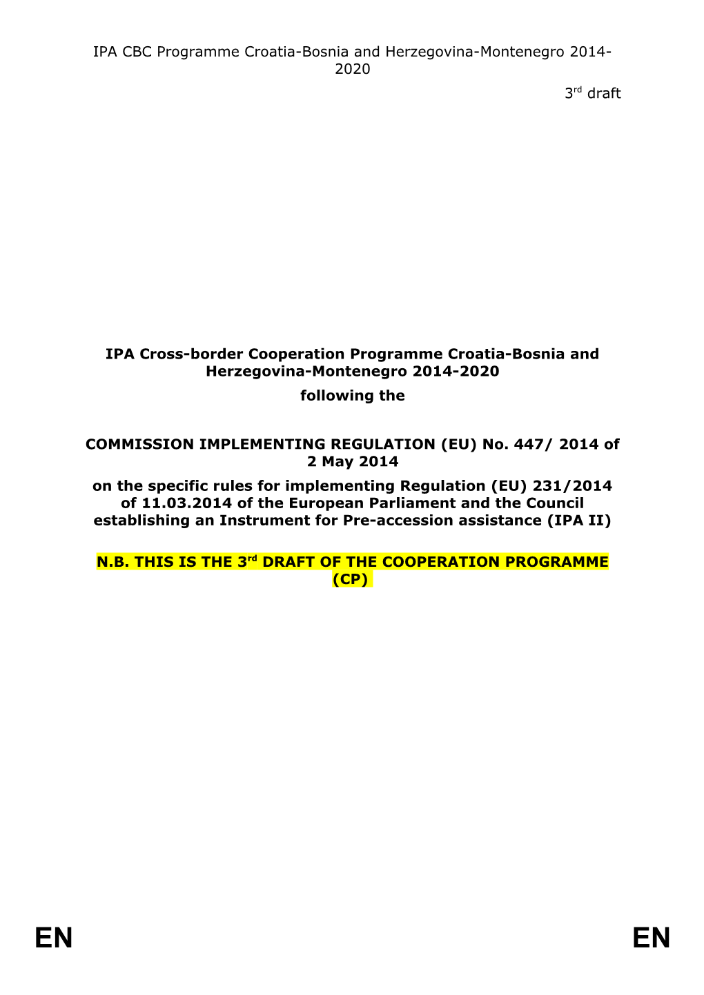 IPA Cross-Border Cooperation Programme Croatia-Bosnia and Herzegovina-Montenegro 2014-2020