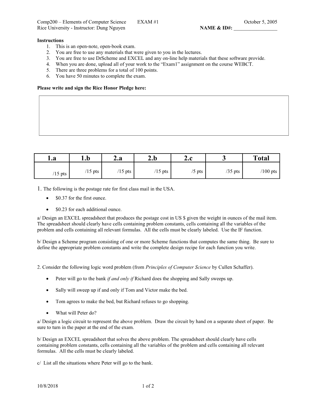 Comp200 Elements of Computer Science EXAM #1October 5, 2005