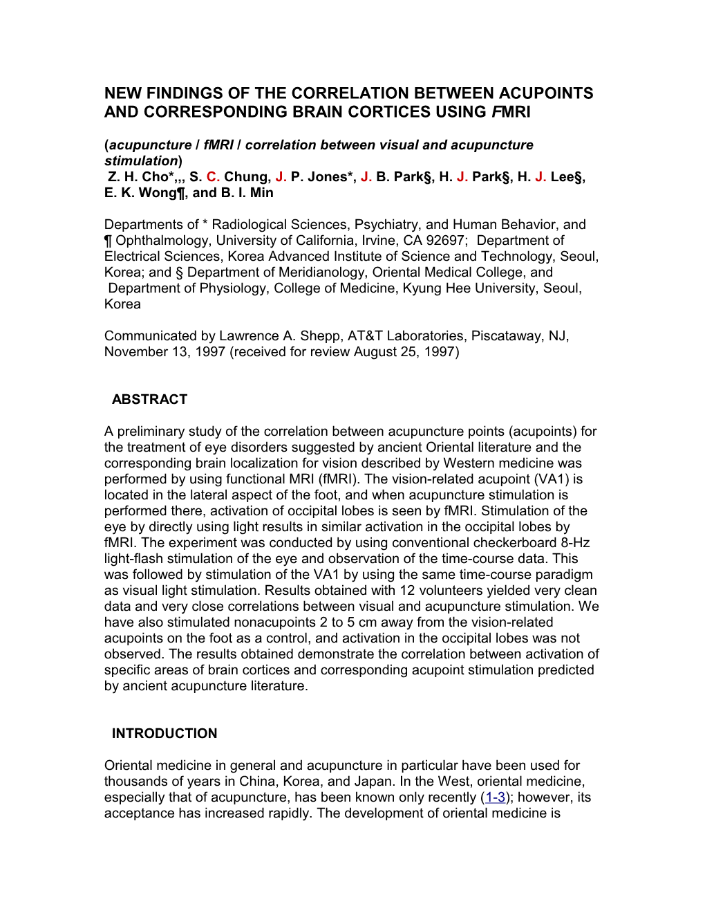 New Findings of the Correlation Between Acupoints and Corresponding Brain Cortices Using Fmri