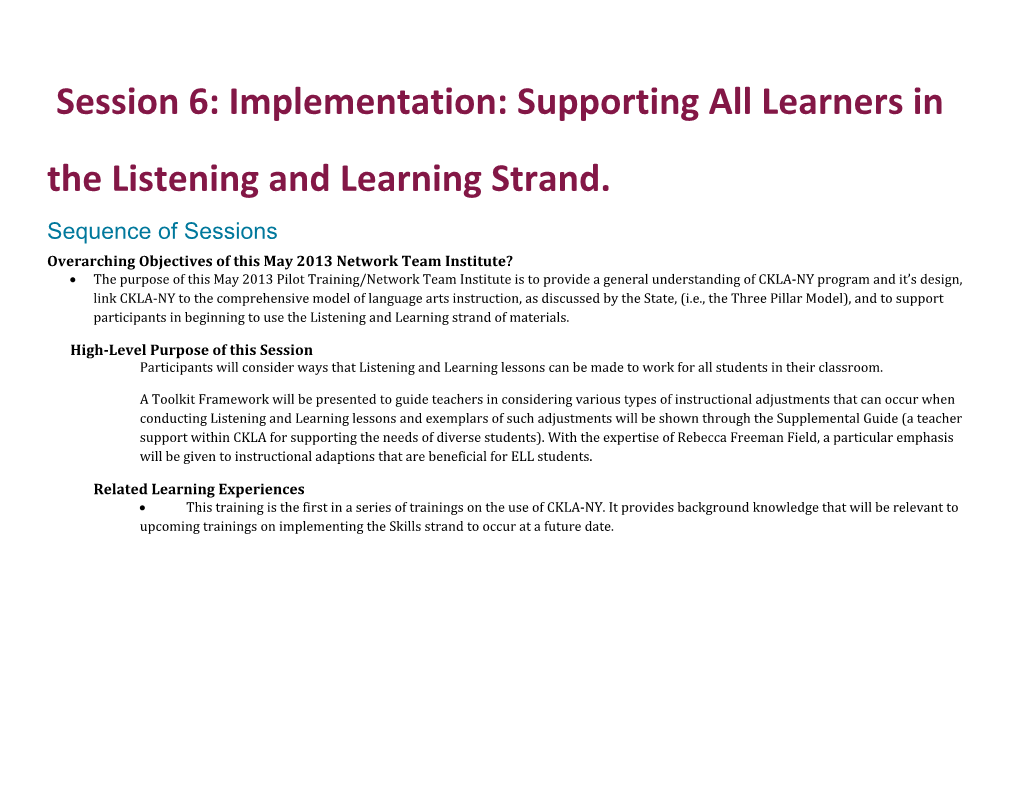 Session 6: Implementation: Supporting All Learners in the Listening and Learning Strand