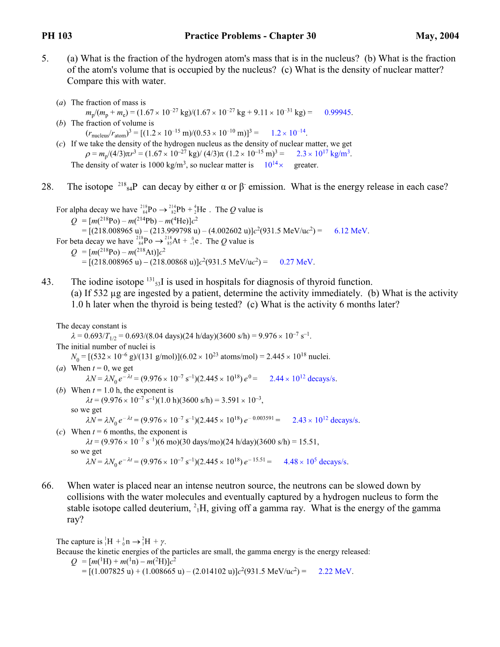 PH 103Practice Problems - Chapter 30May, 2004