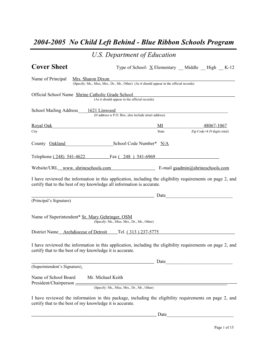 Shrine Catholic Grade School Application: 2004-2005, No Child Left Behind - Blue Ribbon