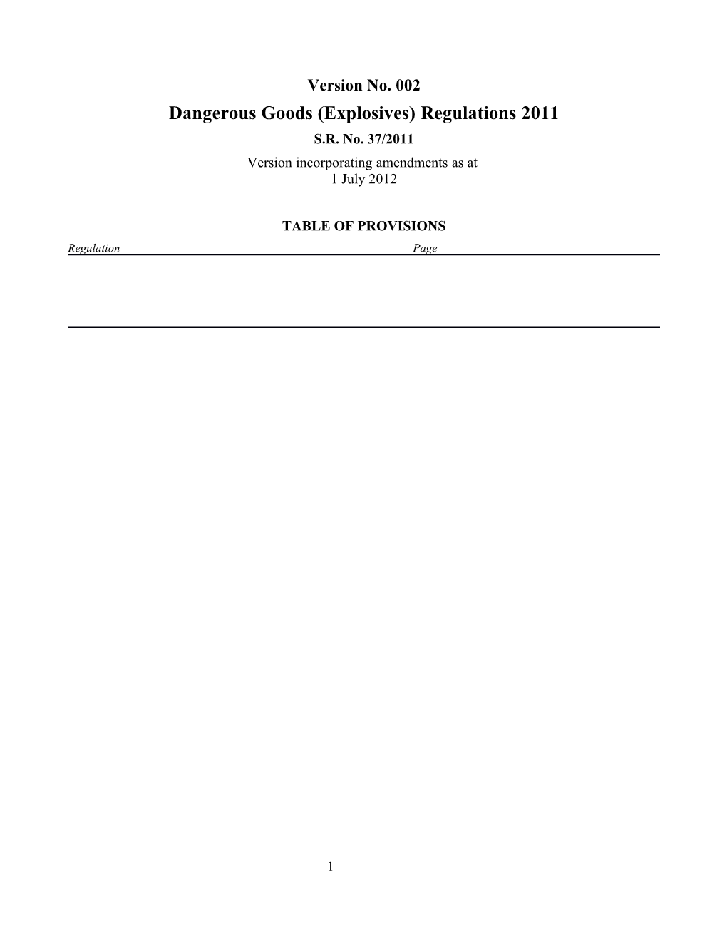Dangerous Goods (Explosives) Regulations 2011