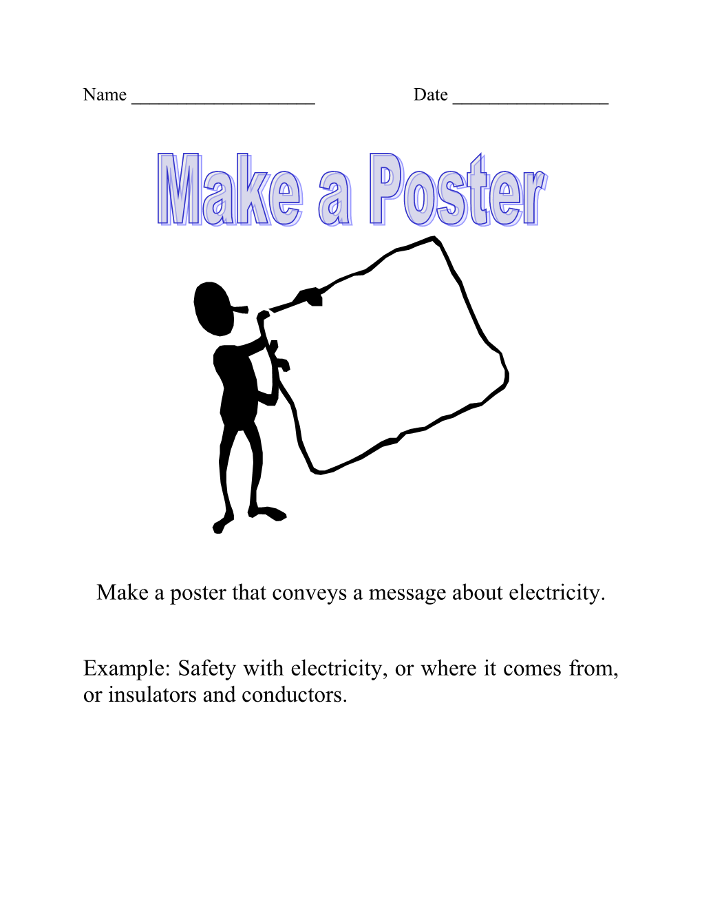 Make a Poster That Conveys a Message About Electricity