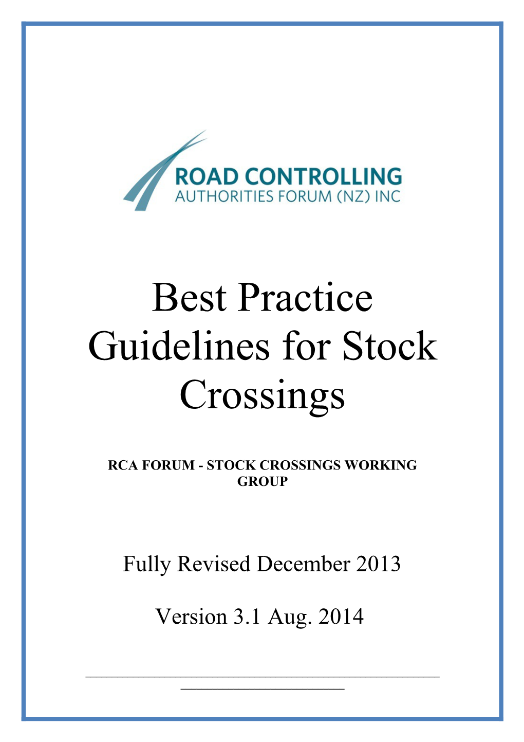 Rca Forum - Stock Crossings Working Group