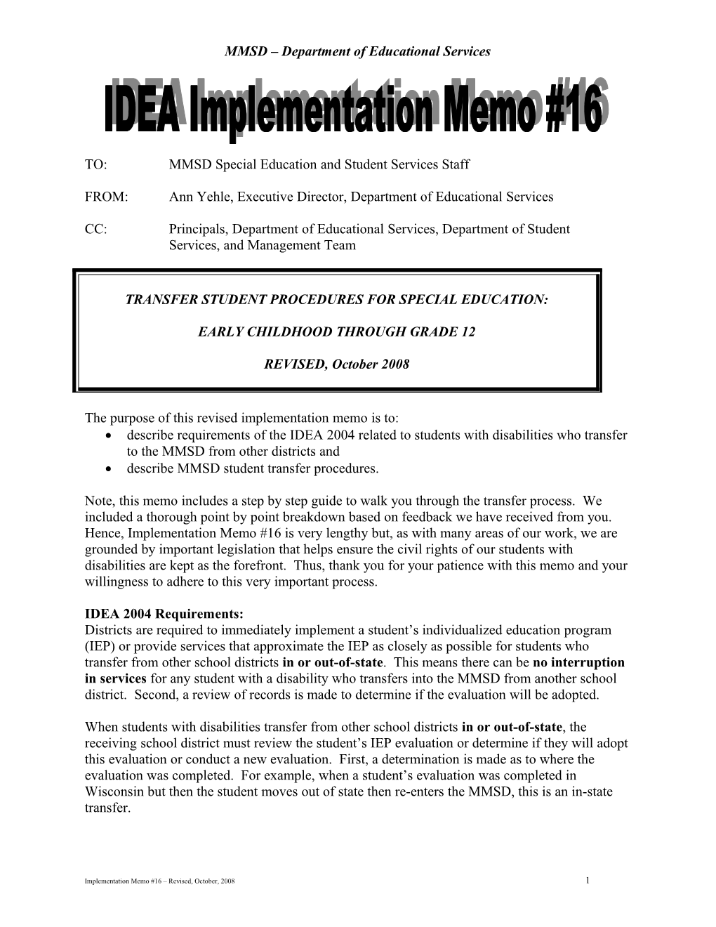 Implementation Memo #16 - Revised, October 2008