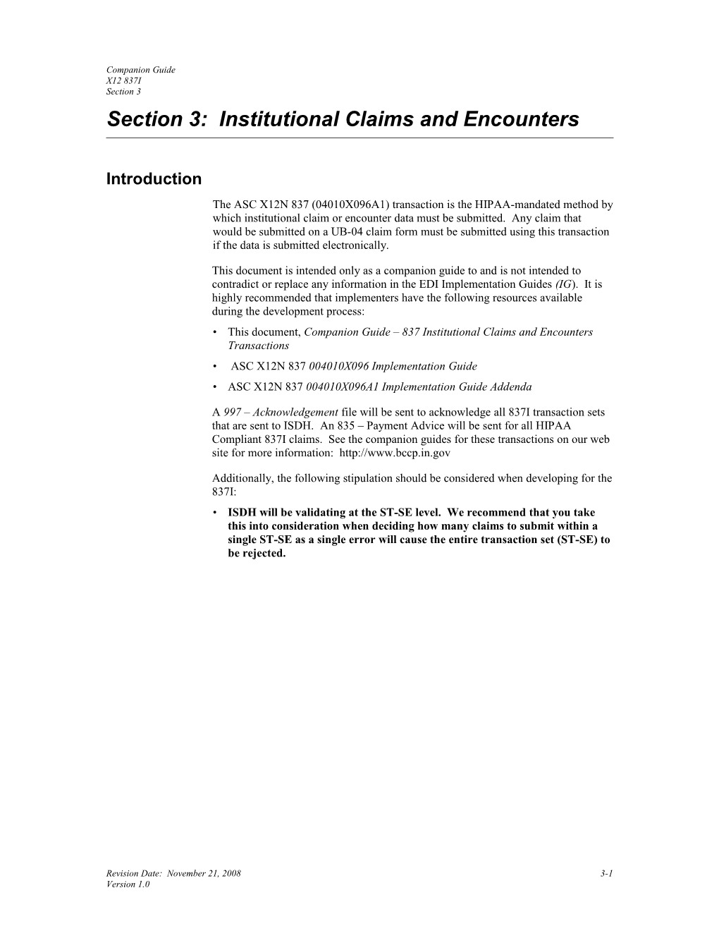 Section 3: Institutional Claims and Encounters