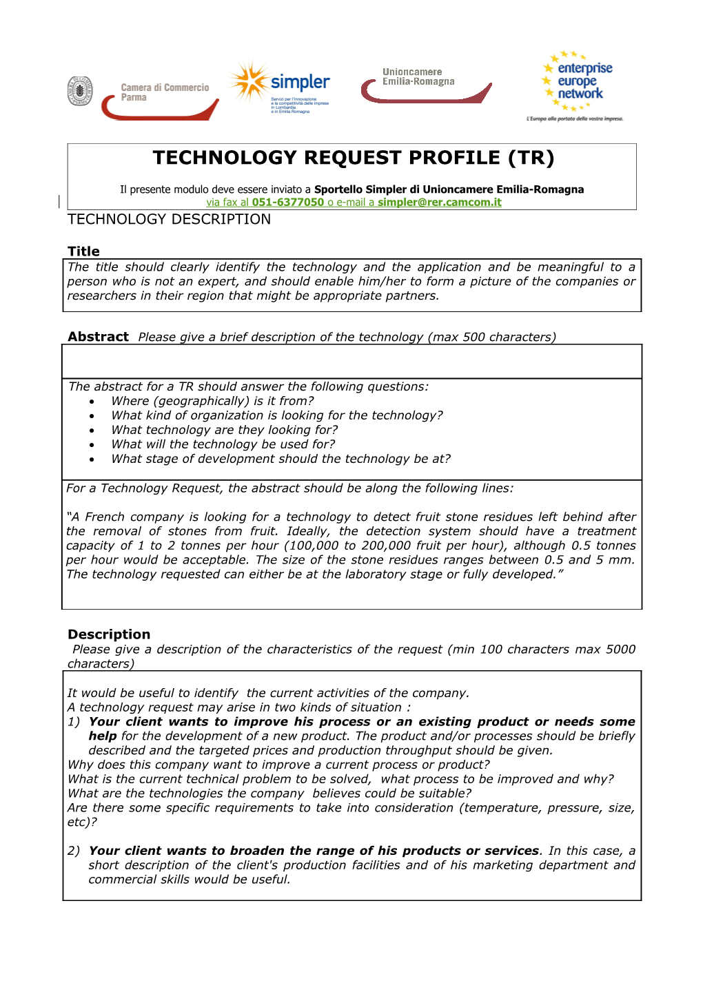 Technology Request Profile (Tr)