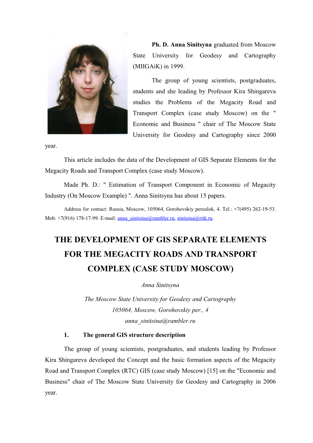 Ph. D. Anna Sinitsyna Graduated from Moscowstateuniversity for Geodesy and Cartography