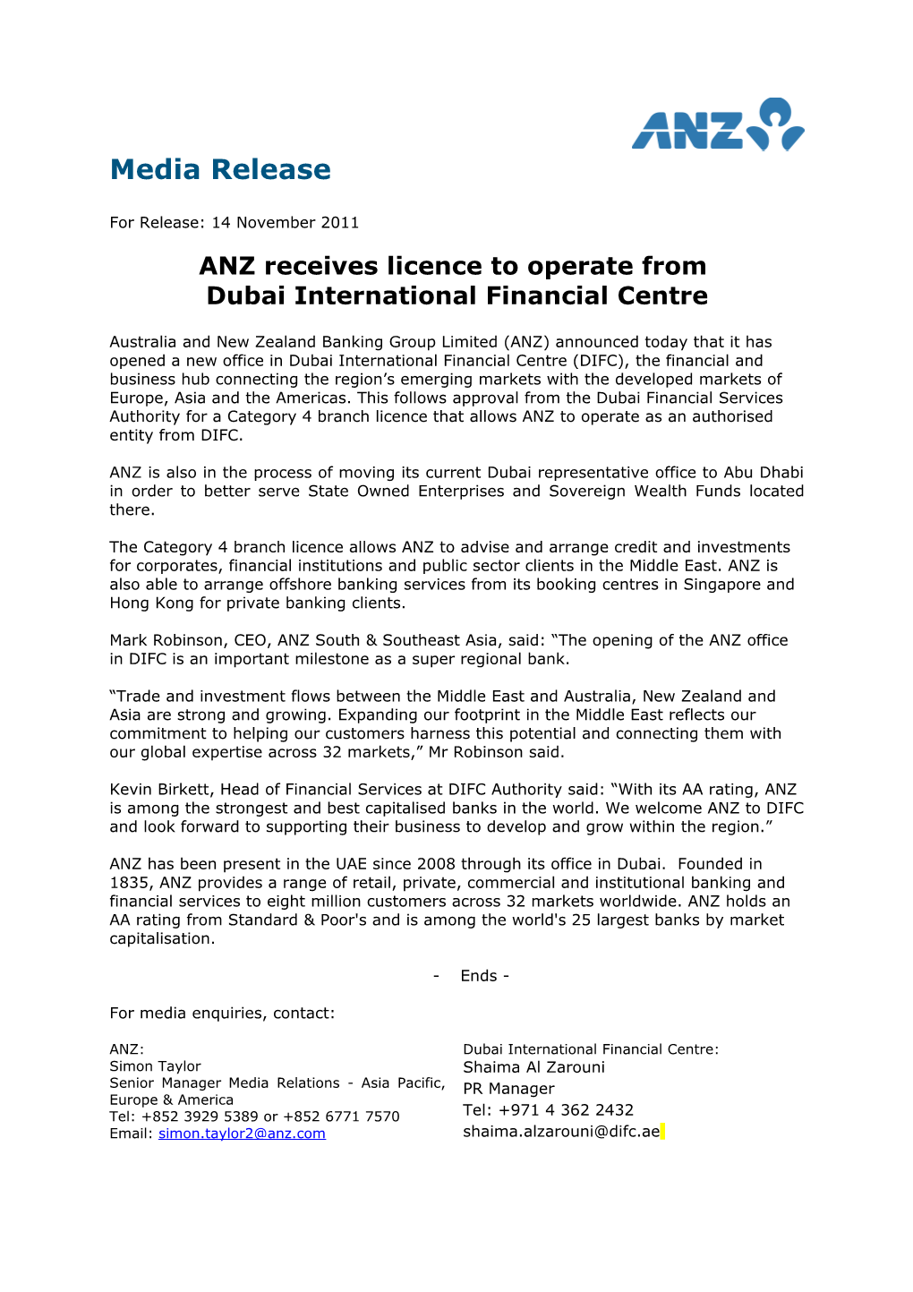 ANZ Receives Licence to Operate From