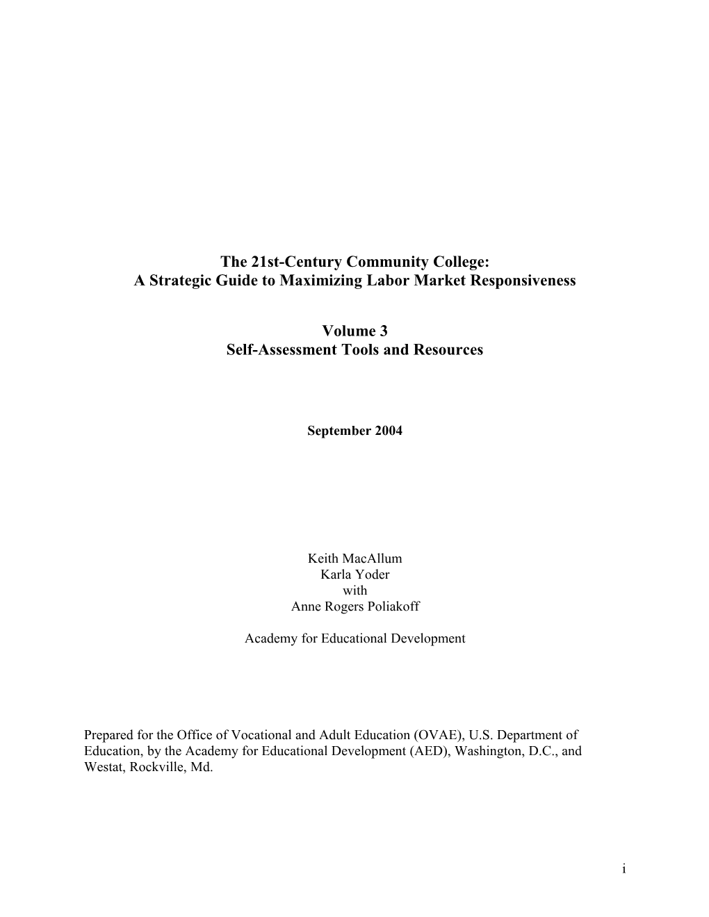 The 21St-Century Community College: a Strategic Guide to Maximizing Labor Market Responsiveness
