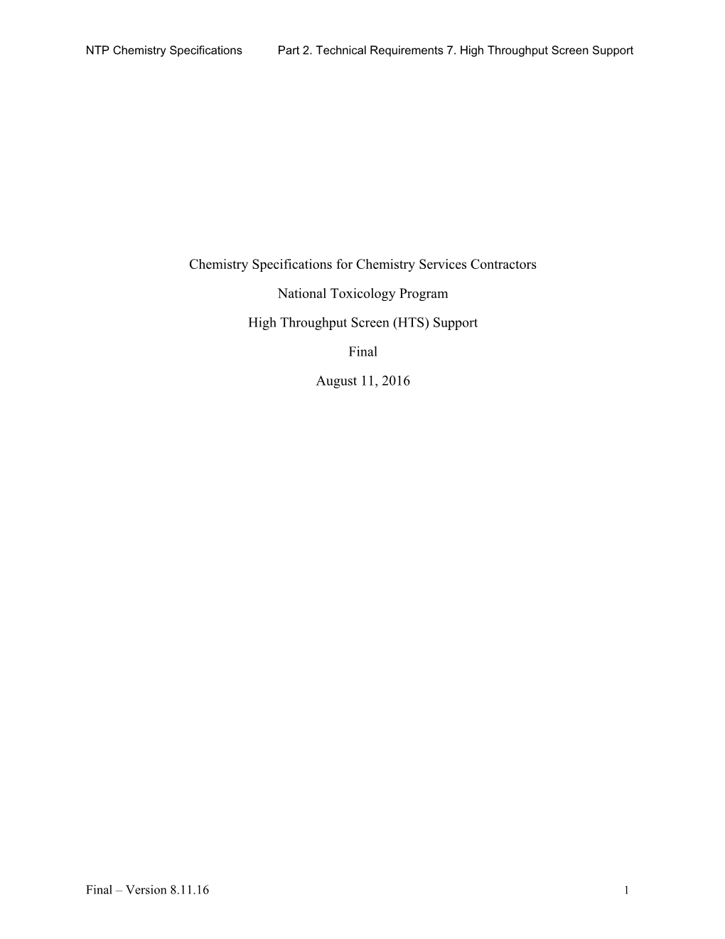 NTP Chemistry Specifications Section 7. High Throughput Screen Support