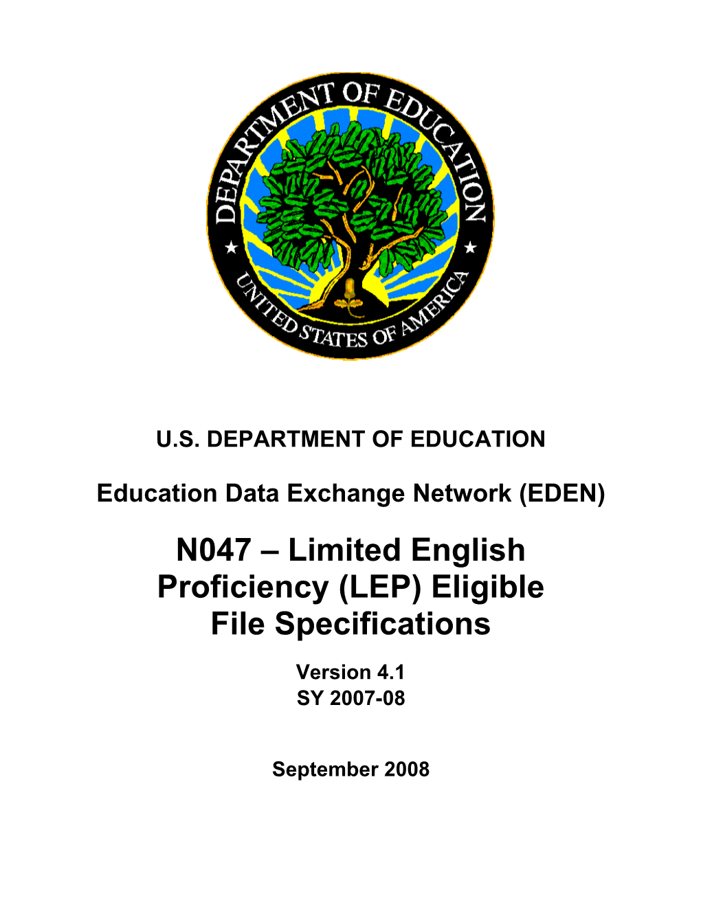 Limited English Proficiency (LEP) Eligible File Specifications Version 4.1 (MS Word)