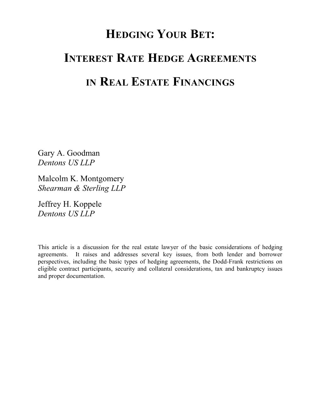 Interest Rate Hedge Agreements