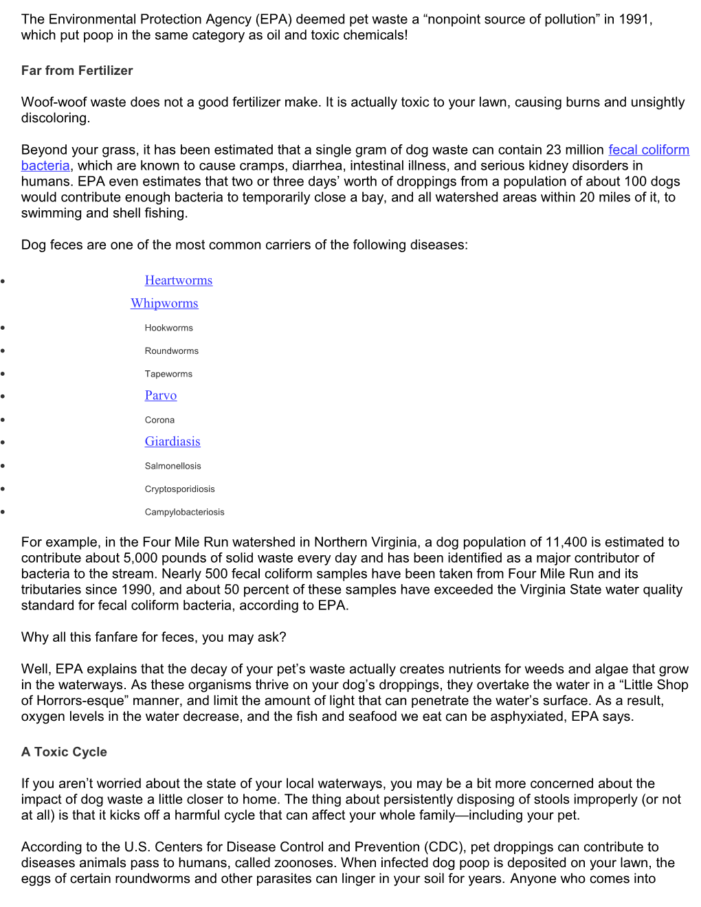 The Environmental Protection Agency (EPA) Deemed Pet Waste a Nonpoint Source of Pollution