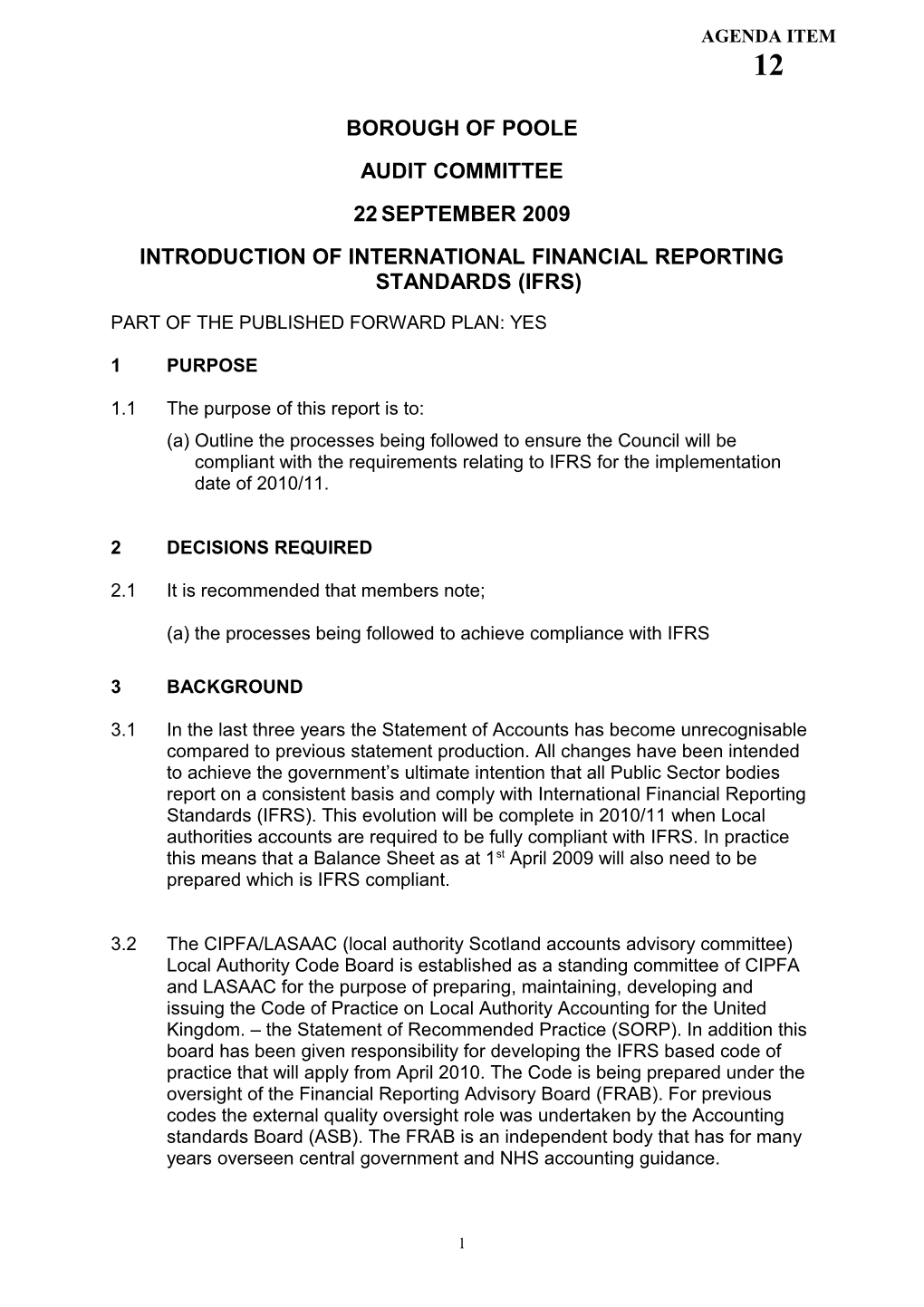 Introduction of International Financial Reporting Standards (Ifrs)