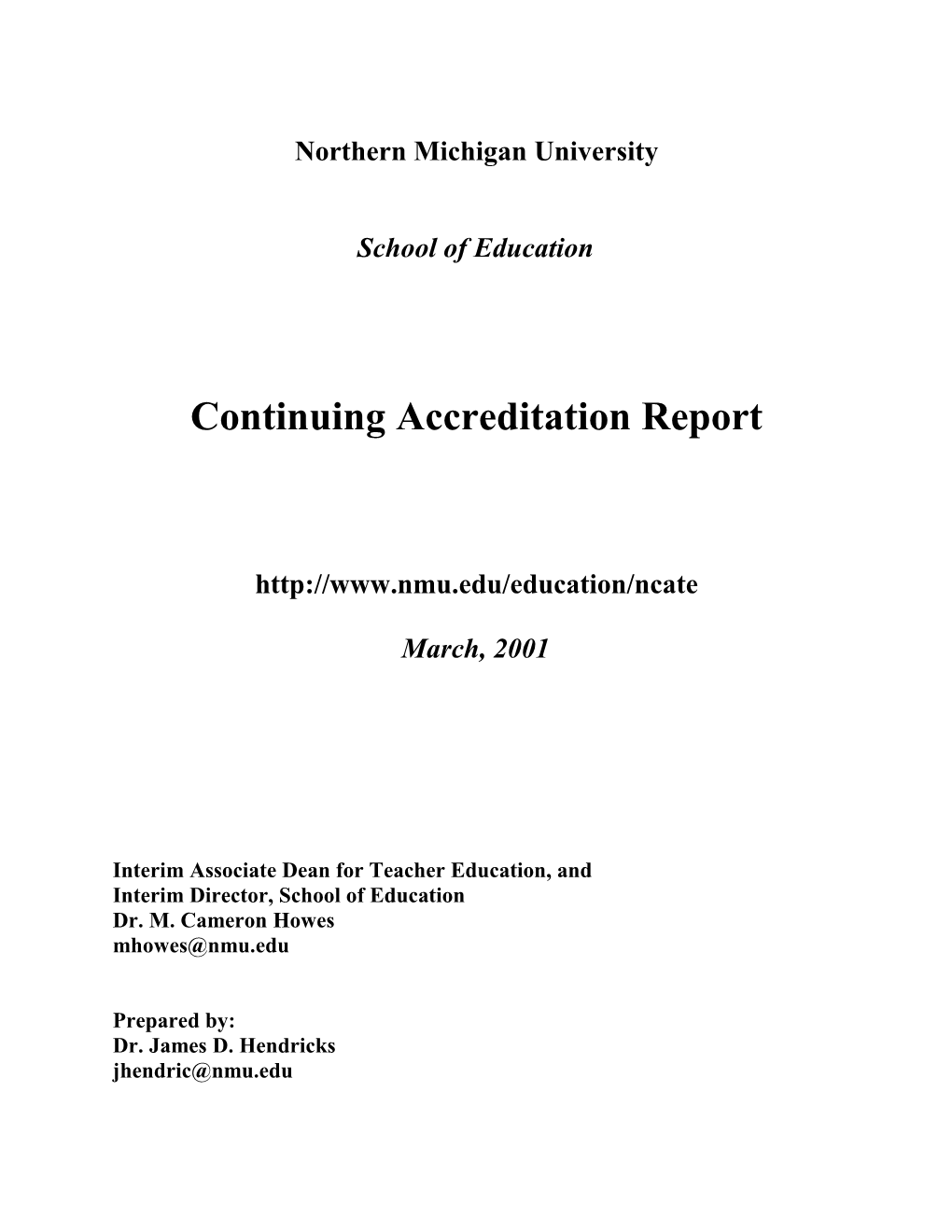 NCATE Continuing Accreditation Report