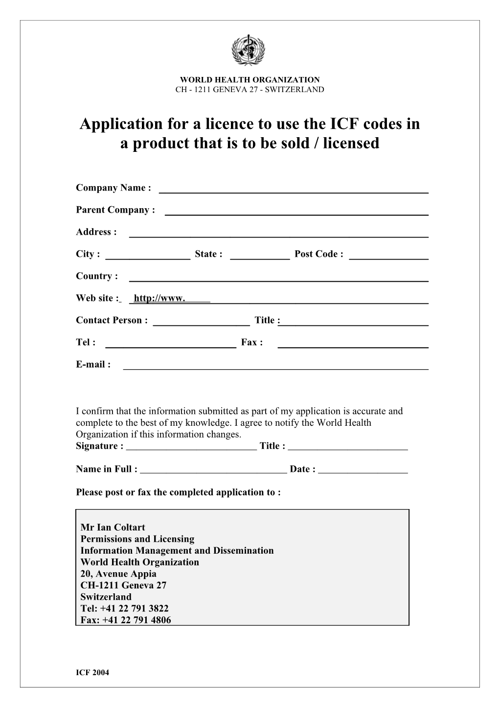 Application for a Licence to Distribute ICD-10 Codes