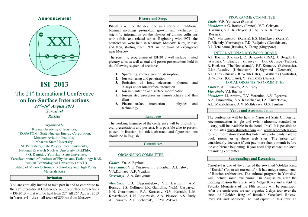 The Conference on Ion-Surface Interactions 2003 (ISI-2003) Is the 16Th Traditional Conference