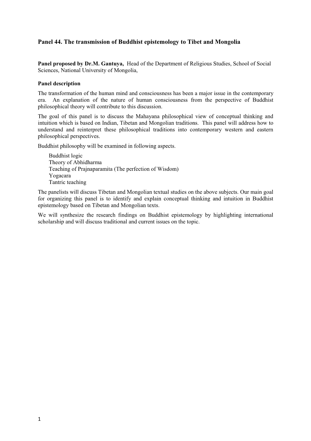 Mongolian Panel 6. Buddhist Epistemology. Panel Description and CV