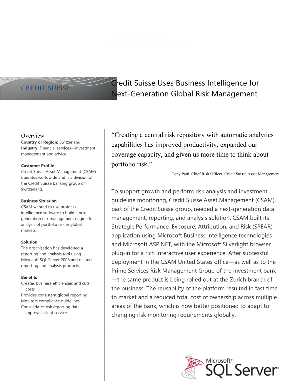 Metia CEP Credit Suisse Uses Business Intelligence for Next-Generation Global Risk Management