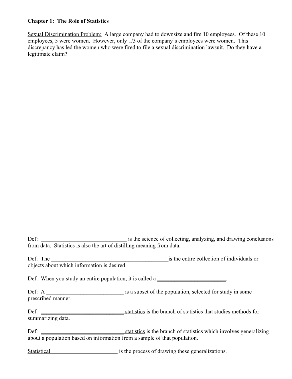 Chapter 1: the Role of Statistics