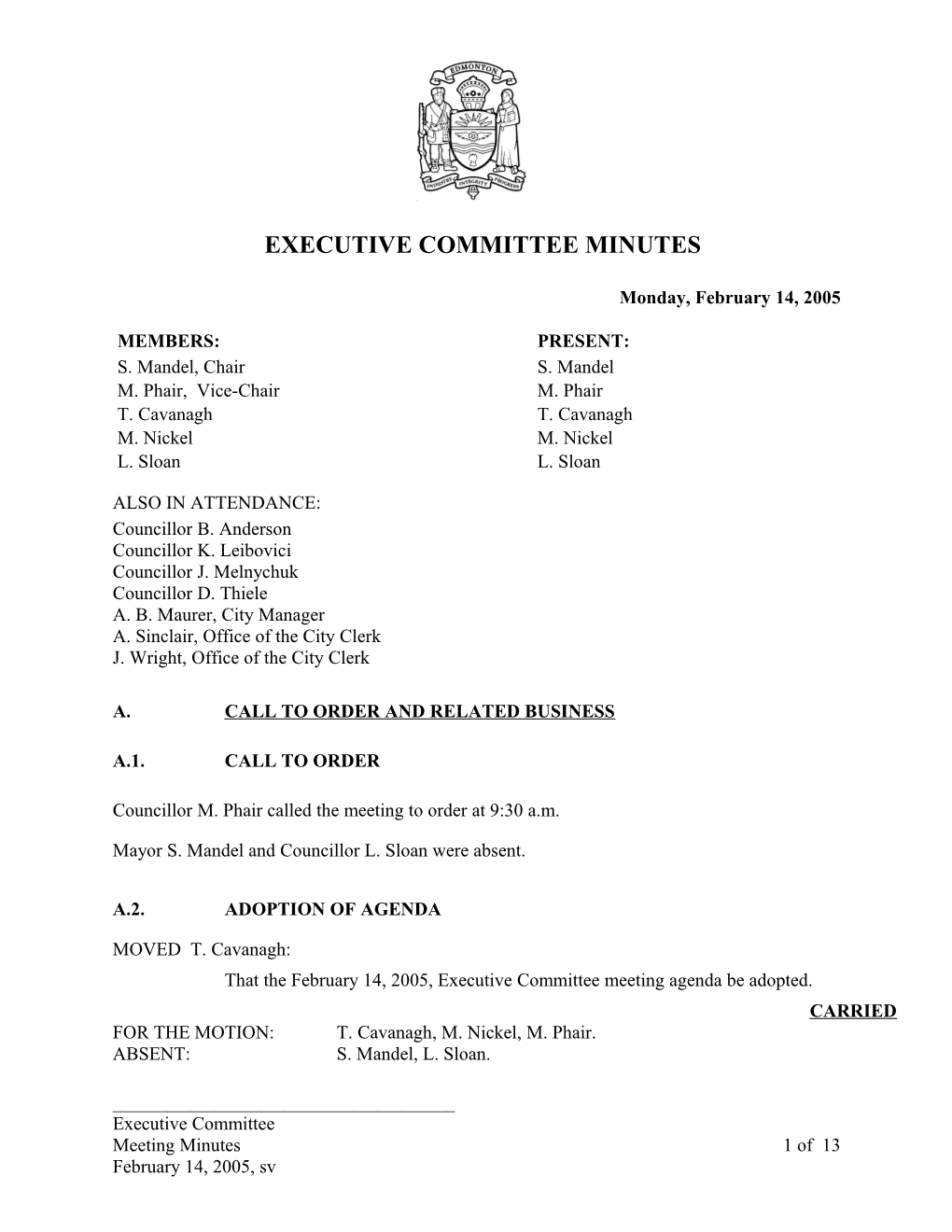 Minutes for Executive Committee February 14, 2005 Meeting