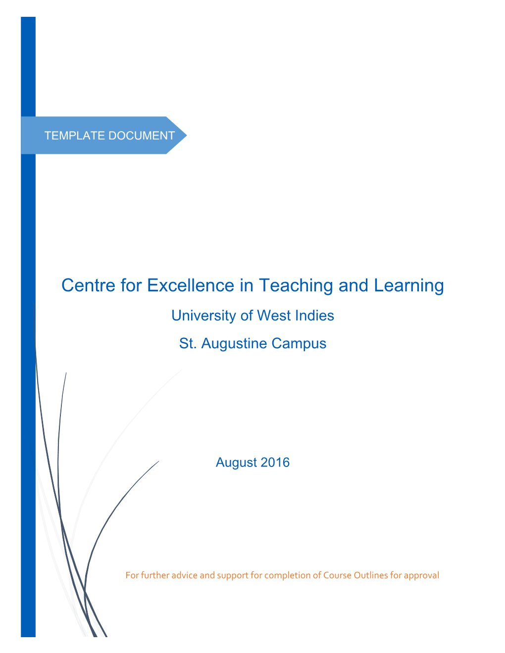 Centre for Excellence in Teaching and Learning