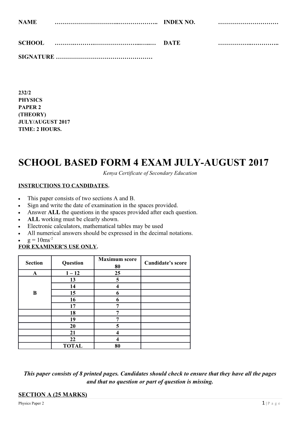School Based Form 4 Exam July-August 2017