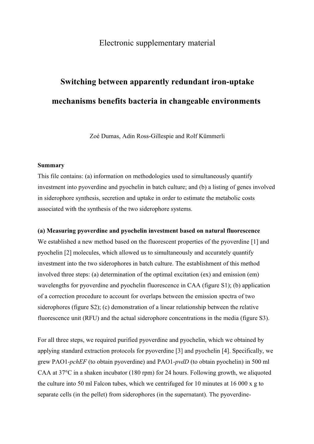 Switching Between Apparently Redundant Iron-Uptake Mechanisms Benefits Bacteria in Changeable