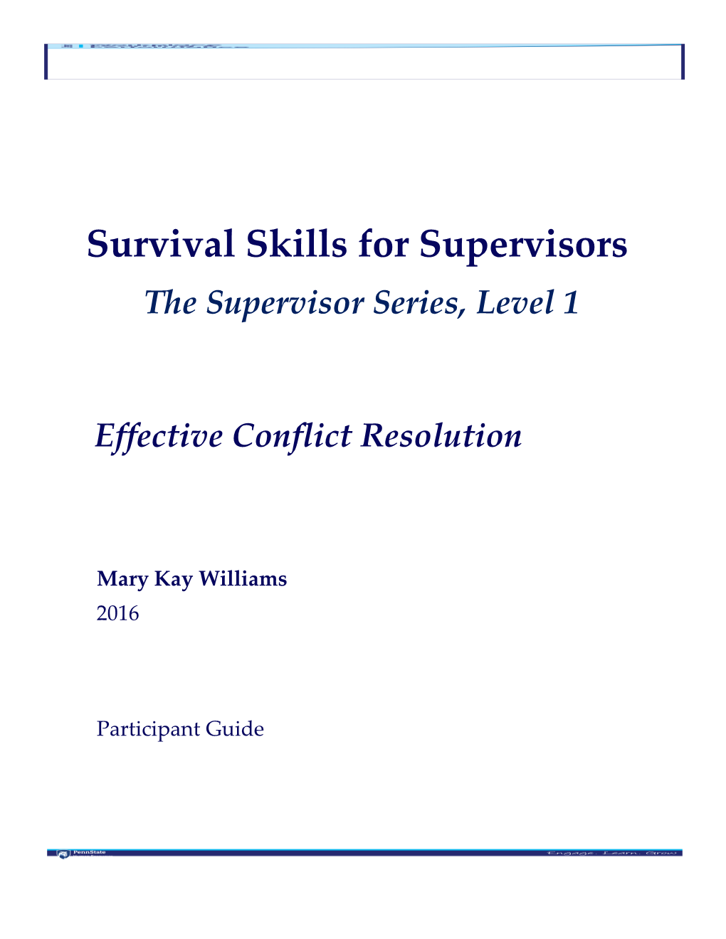 Survival Skills for Supervisors