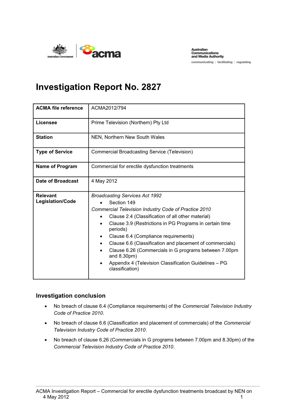 NEN (Prime TV NSW) - ACMA Investigation Report 2827
