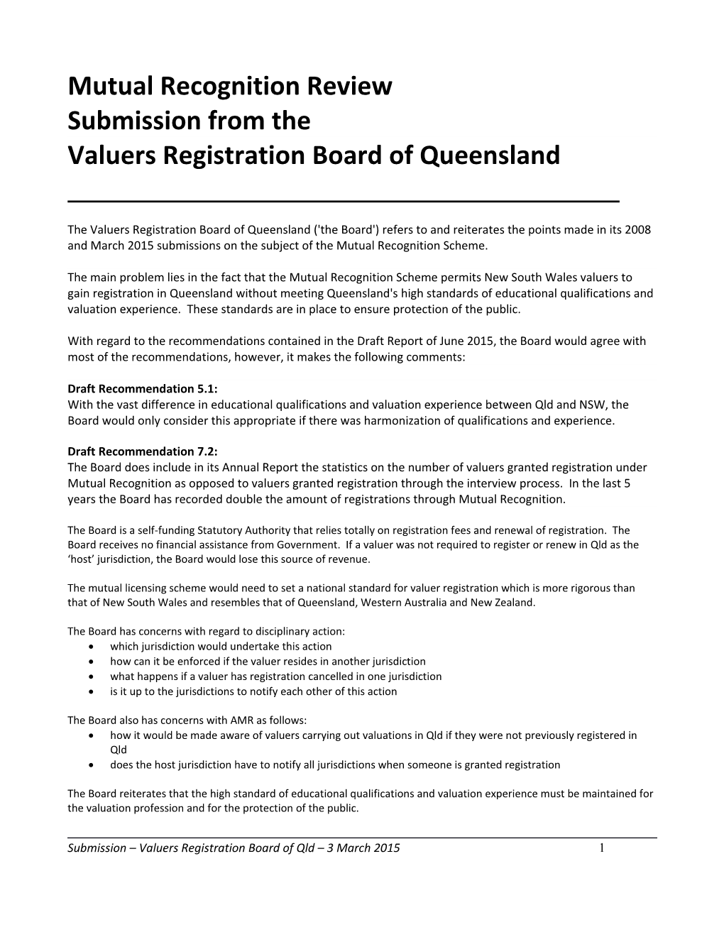 Submission DR67 - Valuers Registration Board of Queensland - Mutual Recognition Schemes