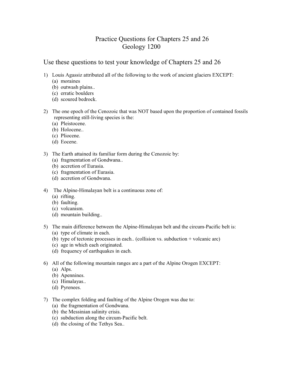 Practice Questions for Chapters 25 and 26