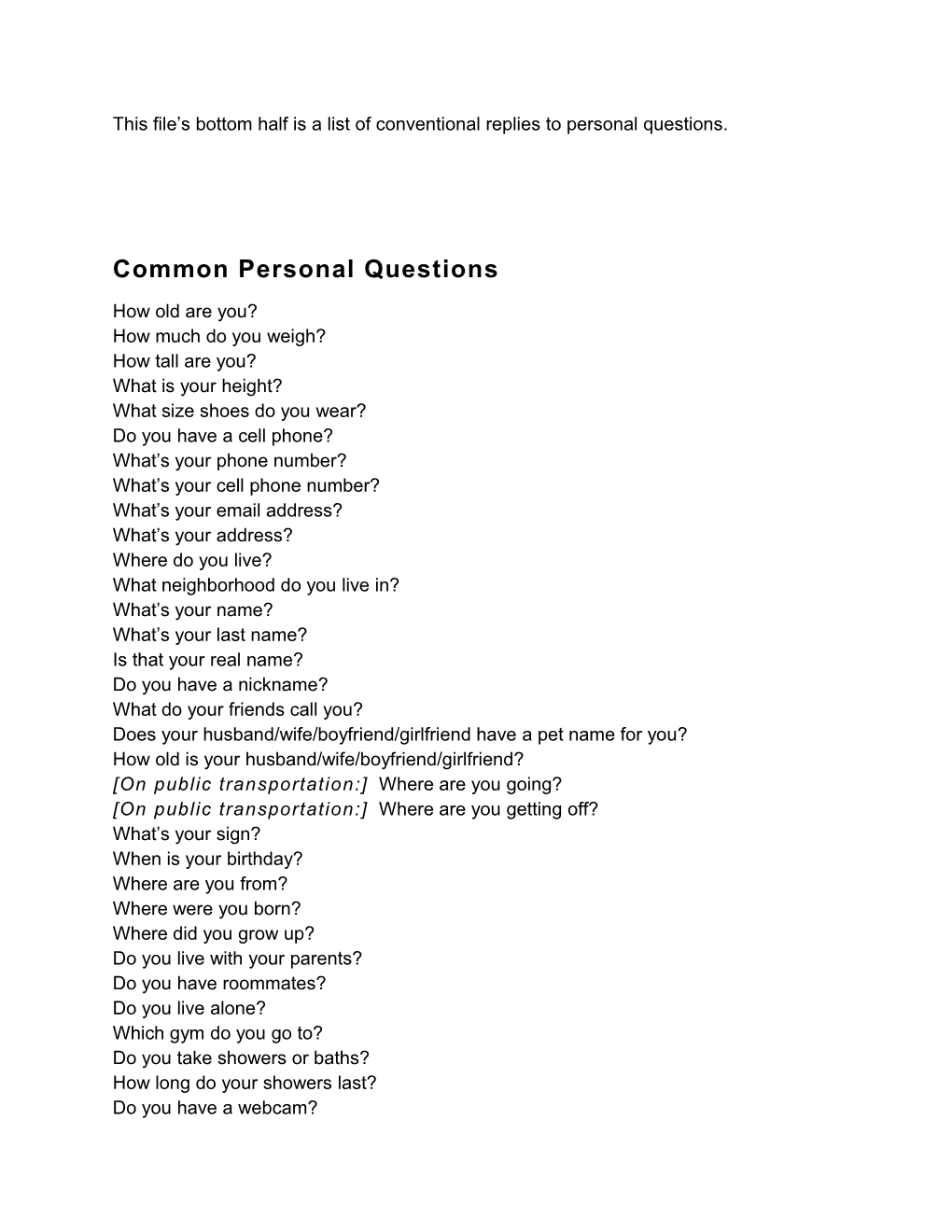 This File S Bottom Half Is a List of Conventional Replies to Personal Questions