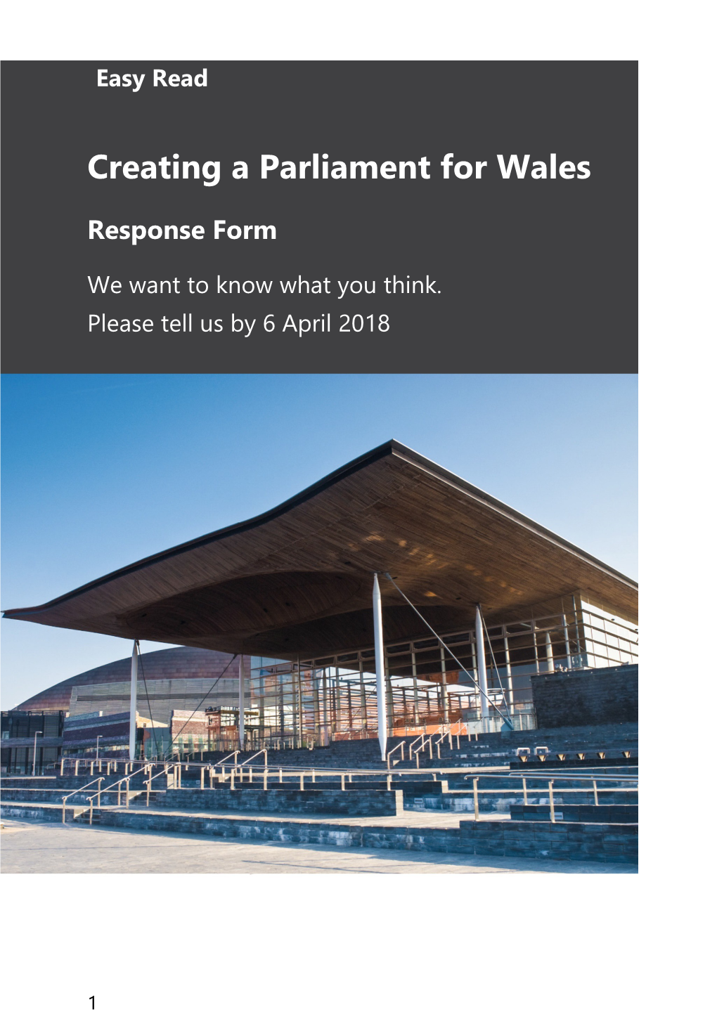 Creating a Parliament for Wales