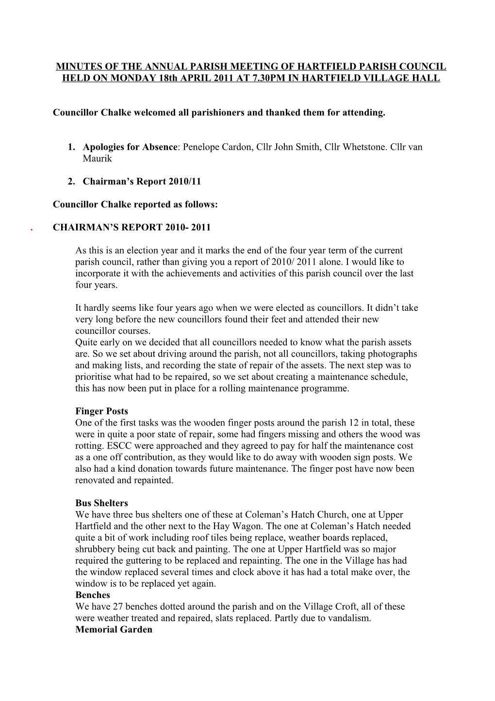 MINUTES of the ANNUAL PARISH MEETING of HARTFIELD PARISH COUNCIL HELD on MONDAY 23Rd APRIL