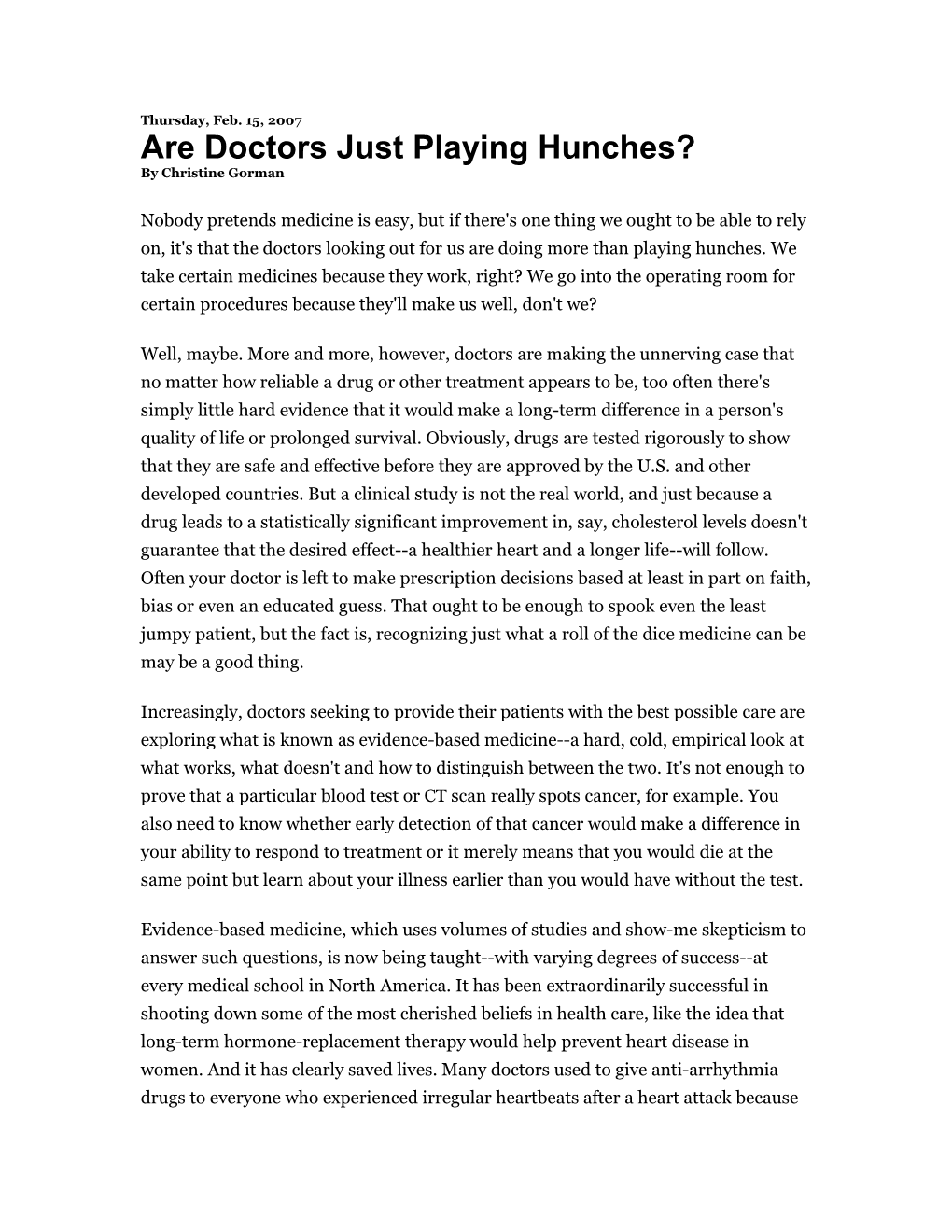 Are Doctors Just Playing Hunches?