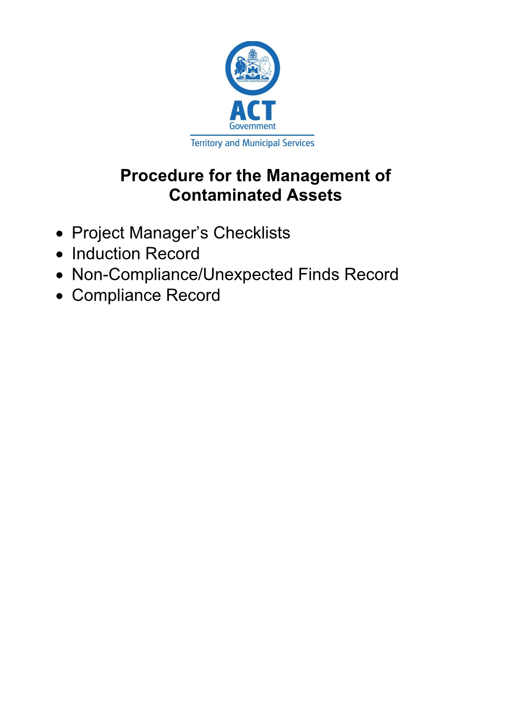 Procedure for Themanagement of Contaminated Assets