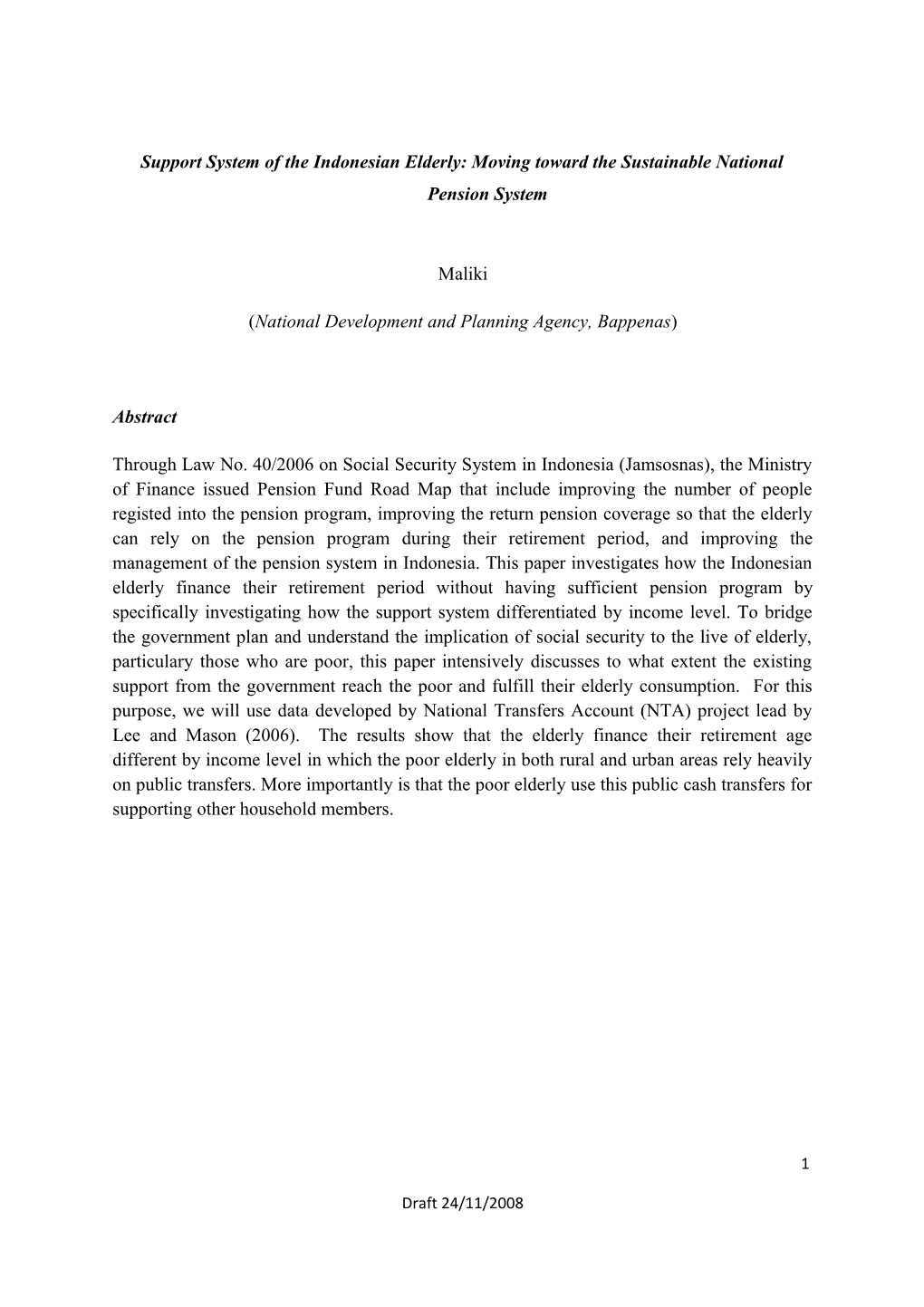 Support System of the Indonesian Elderly: Moving Toward the Sustainable National Pension System