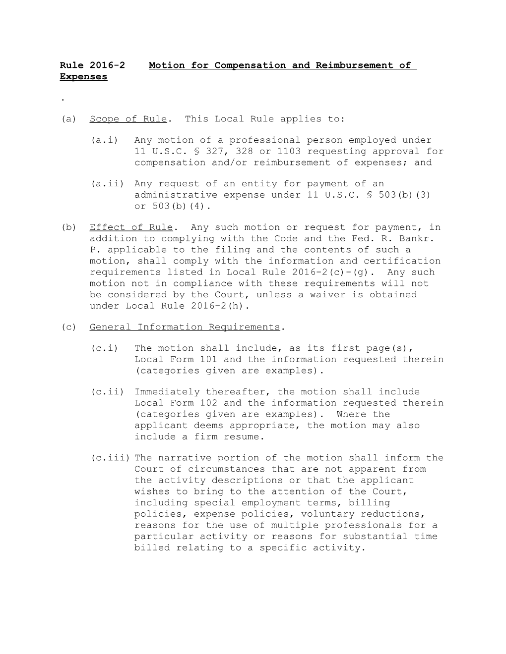 Rule 2016-2Motion for Compensation and Reimbursement of Expenses