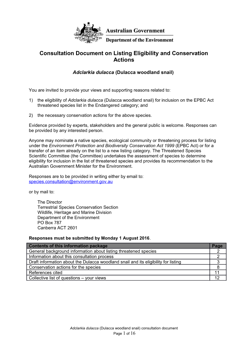 Consultation Document on Listing Eligibility and Conservation Actions Adclarkia Dulacca