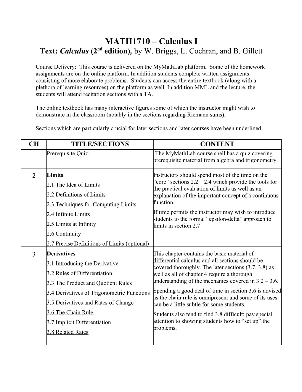 Text: Calculus (2Nd Edition), by W. Briggs, L. Cochran, and B. Gillett