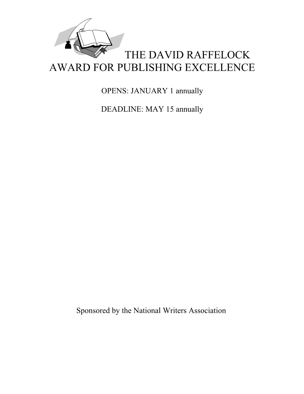 The David Raffelock Award for Publishing Excellence