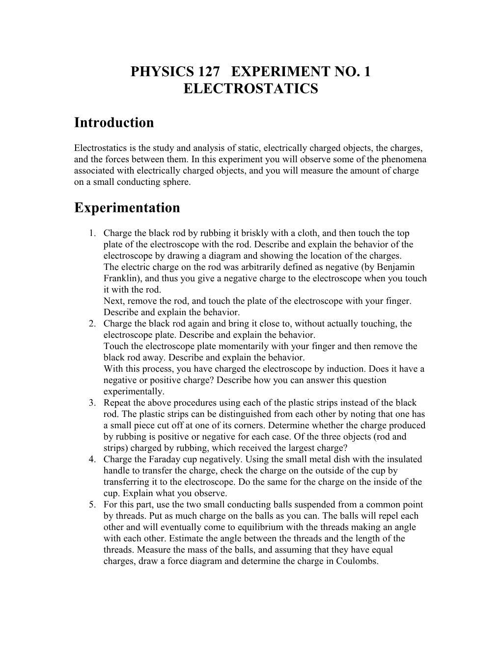 Physics 127 Experiment No. 1